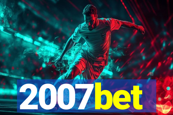 2007bet