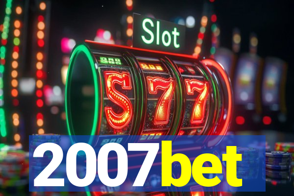 2007bet