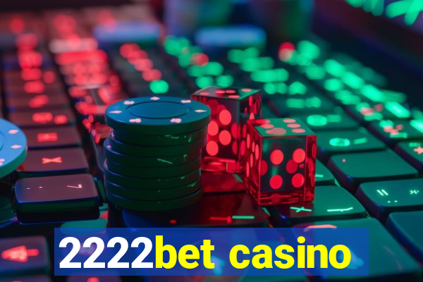 2222bet casino