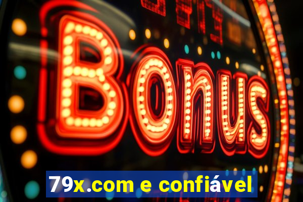 79x.com e confiável