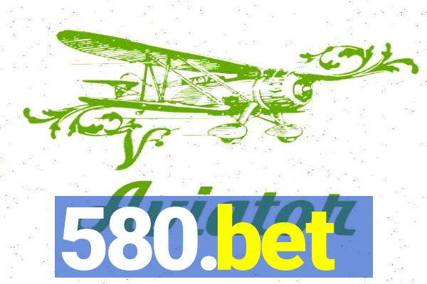 580.bet