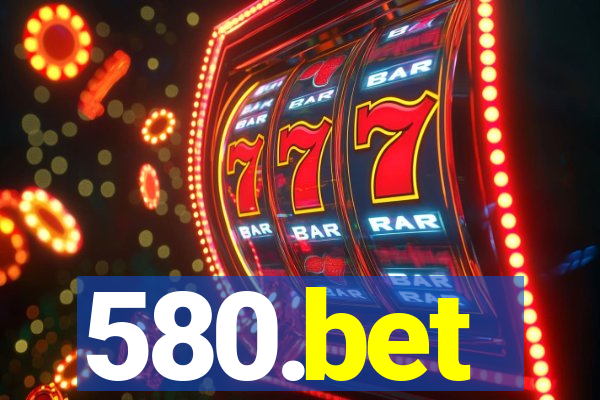 580.bet