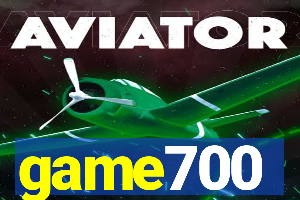 game700