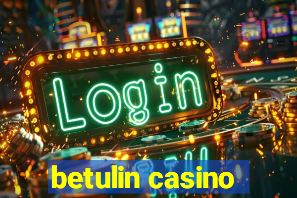 betulin casino