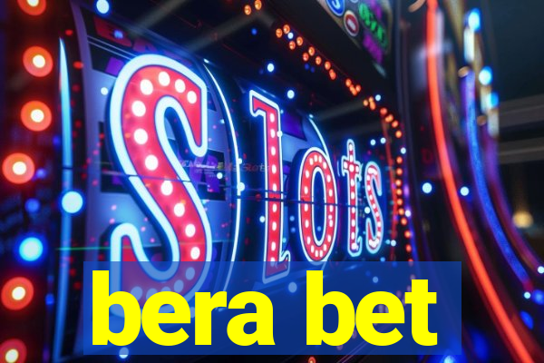 bera bet