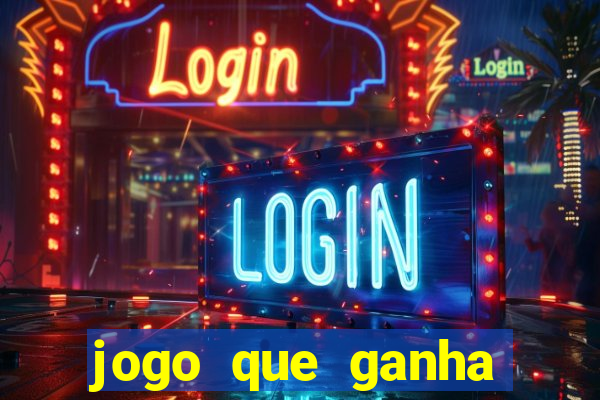 jogo que ganha dinheiro sem depositar