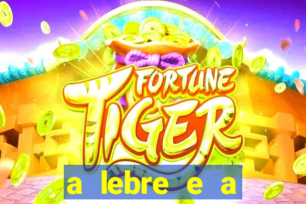 a lebre e a tartaruga resumo a