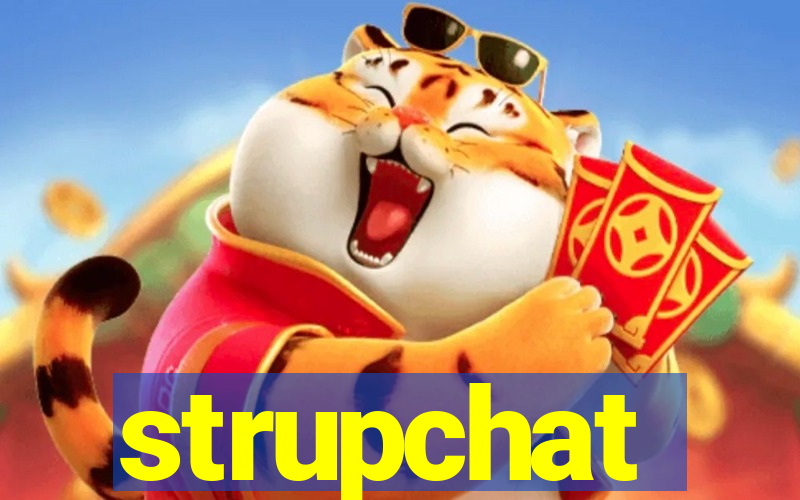 strupchat