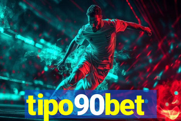 tipo90bet