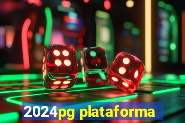 2024pg plataforma