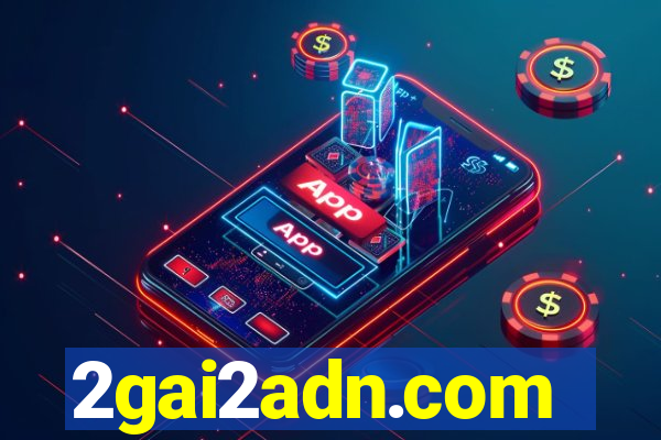 2gai2adn.com