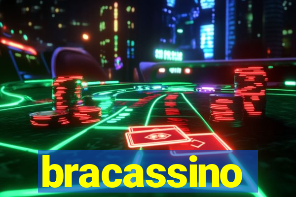 bracassino