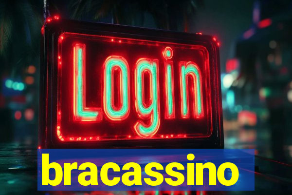 bracassino