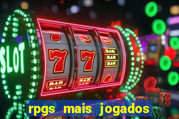 rpgs mais jogados do mundo