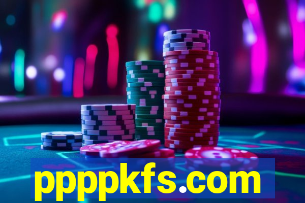 ppppkfs.com