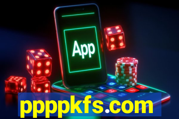 ppppkfs.com