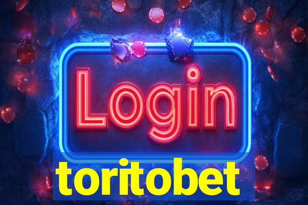 toritobet