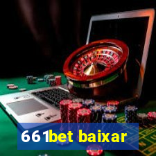 661bet baixar