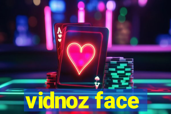 vidnoz face