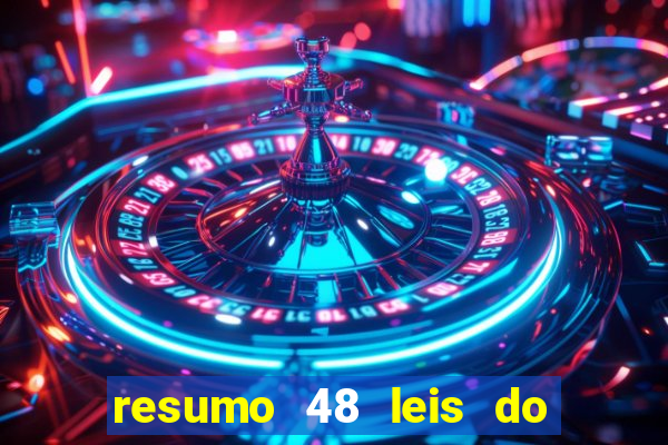 resumo 48 leis do poder pdf