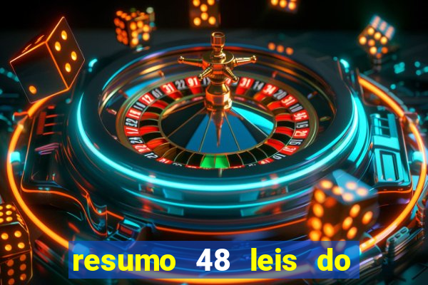 resumo 48 leis do poder pdf