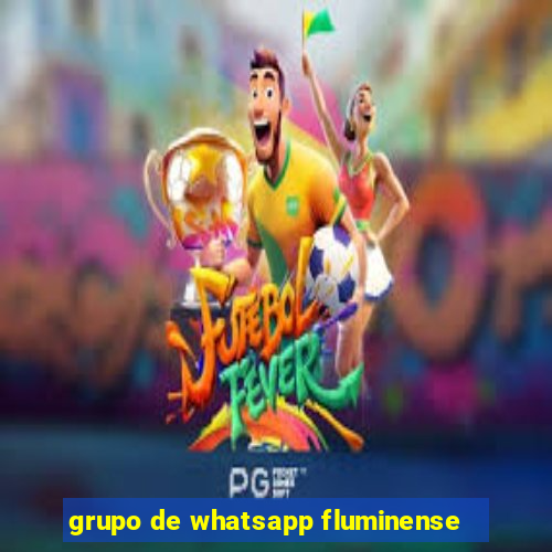 grupo de whatsapp fluminense