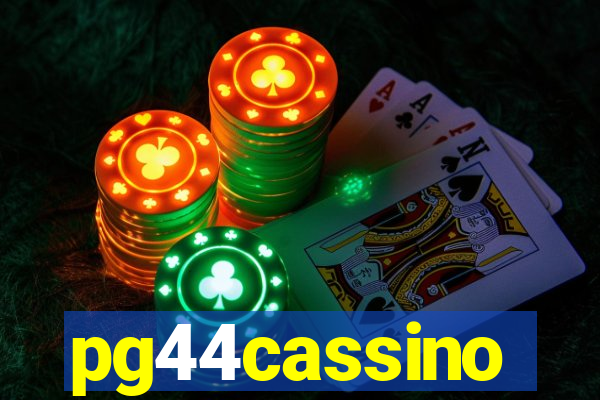 pg44cassino