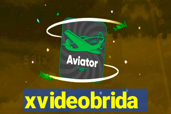 xvideobrida