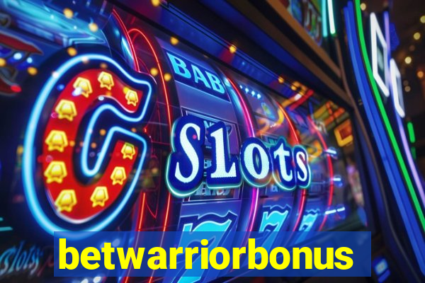 betwarriorbonus