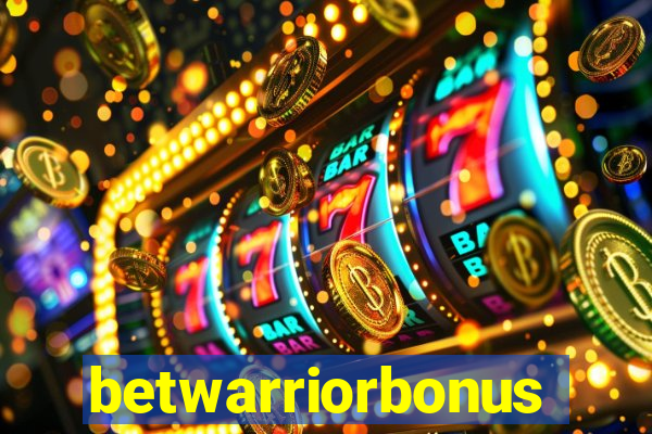 betwarriorbonus