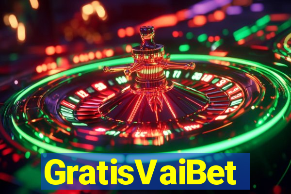 GratisVaiBet