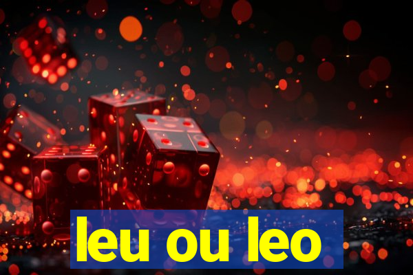 leu ou leo
