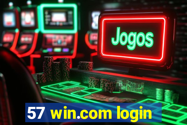 57 win.com login