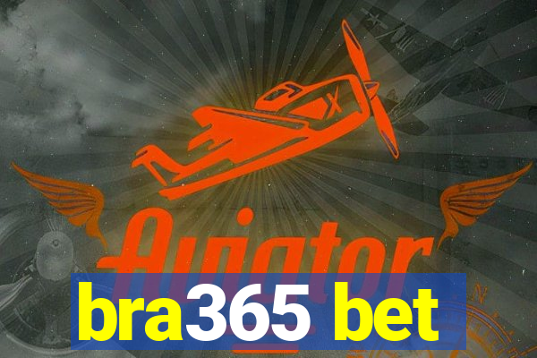 bra365 bet