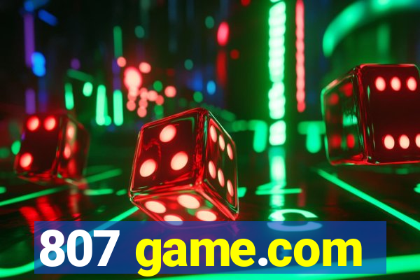 807 game.com