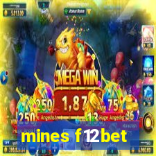 mines f12bet