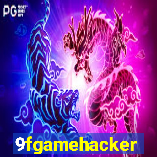 9fgamehacker