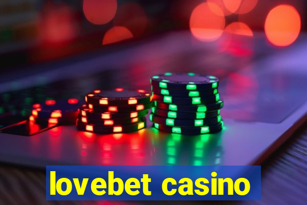 lovebet casino