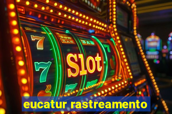 eucatur rastreamento