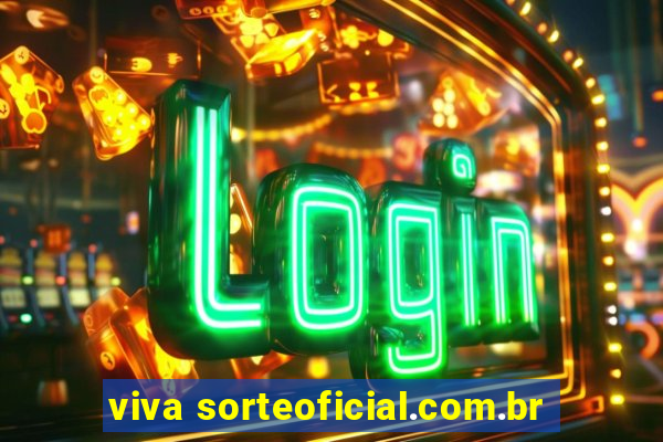 viva sorteoficial.com.br