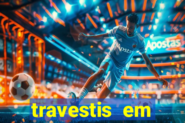 travestis em salvador programa