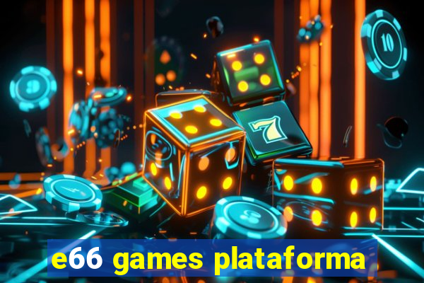 e66 games plataforma
