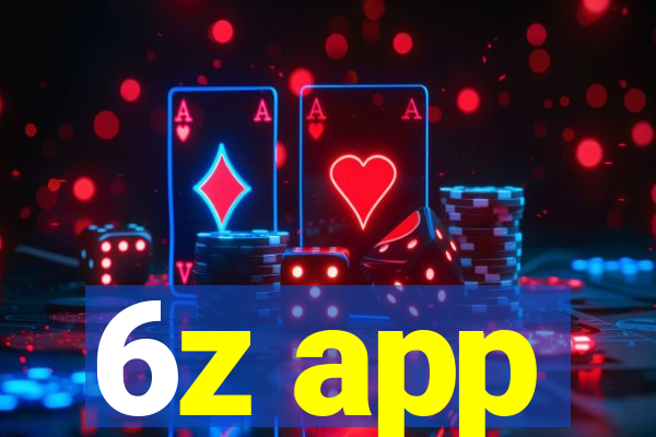 6z app