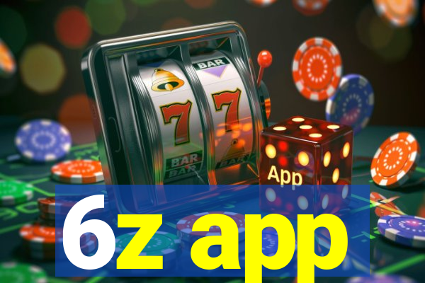 6z app