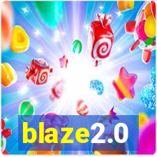 blaze2.0