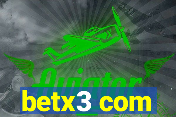 betx3 com