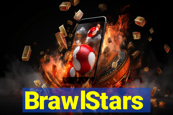 BrawlStars