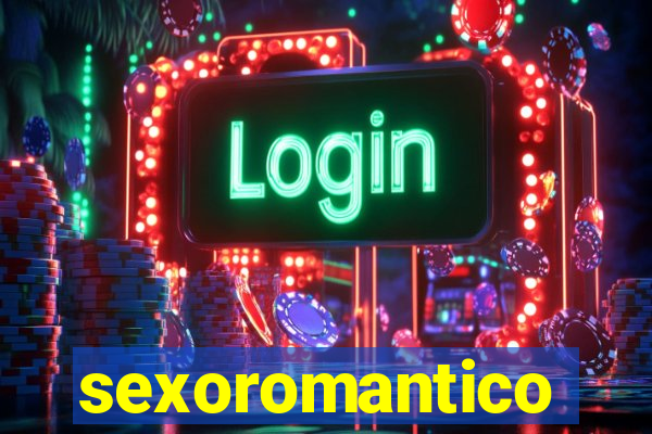 sexoromantico