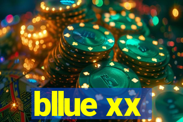 bllue xx