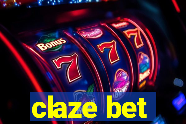 claze bet